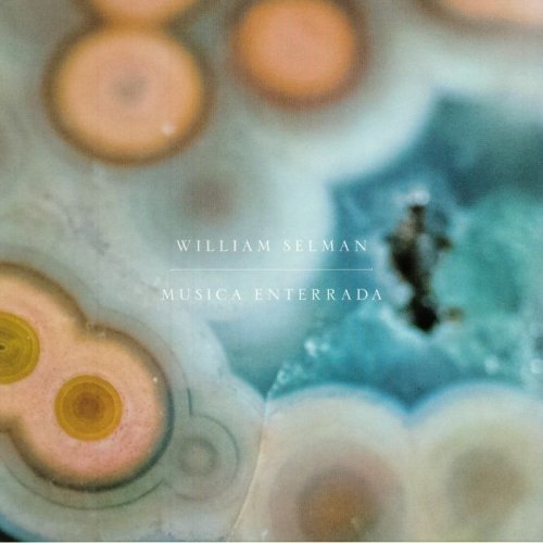 Cover for William Selman · Musica Enterrada (LP) (2022)