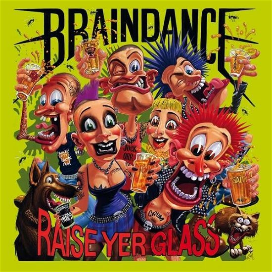 Raise Yer Glass - Braindance - Muziek - CONTRA - 4360374810992 - 21 september 2018