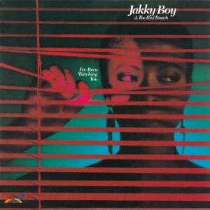 Cover for Jakky Boy &amp; The Bad Bunch · I've Been Watching You (CD) [Japan Import edition] (2021)