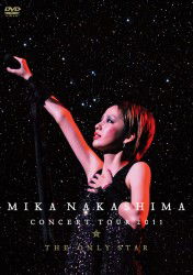 Cover for Mika Nakashima · Concert Tour 2011 the Only Sta (DVD)