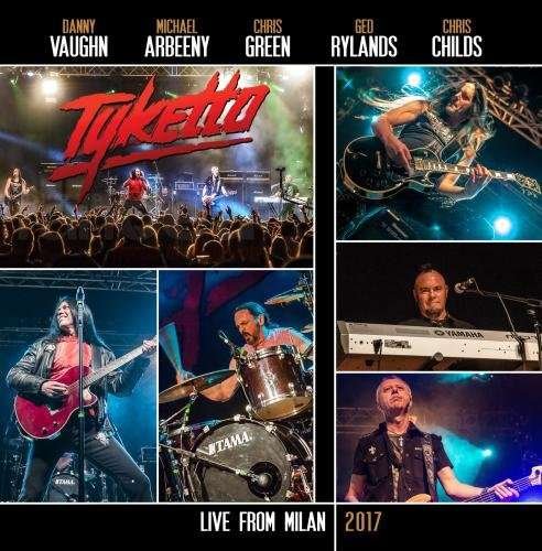 Cover for Tyketto · Live from Milan 2017 (CD) (2017)