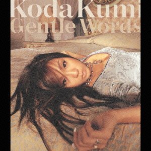 Cover for Kumi Koda · Gentle Words (CD) [Japan Import edition] (2003)
