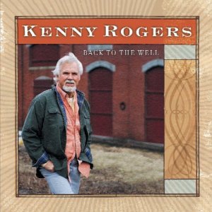 Cover for Kenny Rogers · Back To The Well (CD) [Limited edition] (2018)
