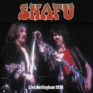 Snafu · Live Nottingham 1976 (CD) (2019)