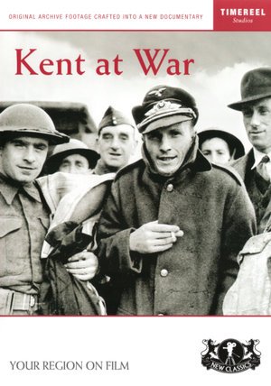 Cover for Kent at War (DVD) (2012)