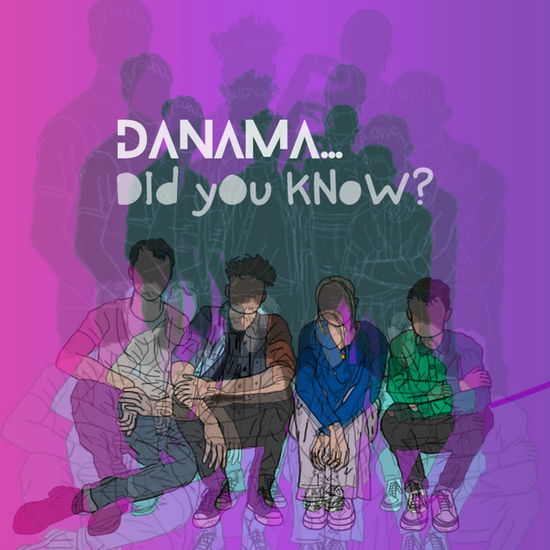 Cover for Danama · Did You Know? (CD) (2023)