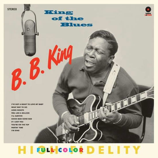 Cover for B.B. King · King Of The Blues (LP) (2018)