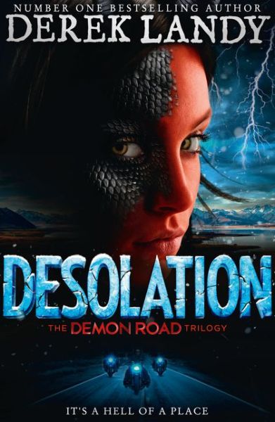 Desolation - The Demon Road Trilogy - Derek Landy - Książki - HarperCollins Publishers - 9780008156992 - 28 lipca 2016