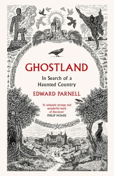Cover for Edward Parnell · Ghostland: In Search of a Haunted Country (Paperback Bog) (2020)