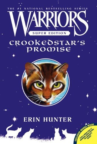 Cover for Erin Hunter · Warriors Super Edition: Crookedstar's Promise - Warriors Super Edition (Taschenbuch) [Warriors Super edition] (2015)