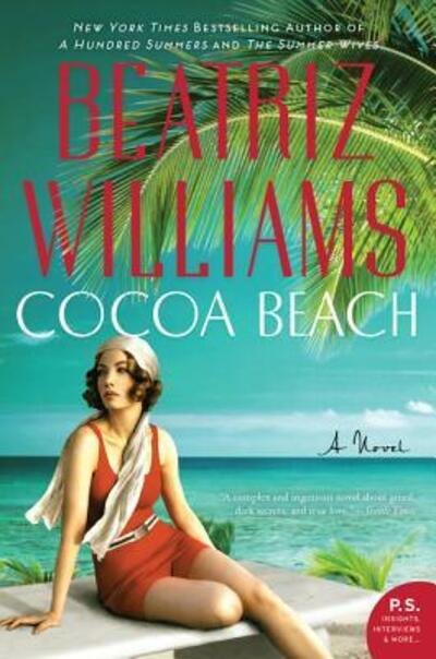 Cover for Beatriz Williams · Cocoa Beach A Novel (Paperback Book) (2018)