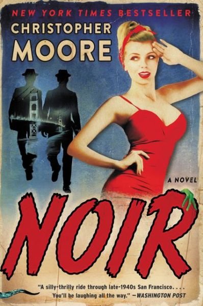 Cover for Christopher Moore · Noir: A Novel (Paperback Bog) [Library edition] (2019)