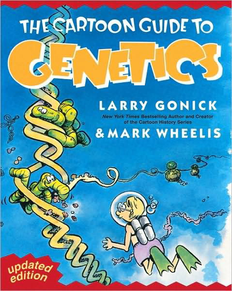 Cartoon Guide to Genetics - Cartoon Guide Series - Larry Gonick - Bøker - HarperCollins Publishers Inc - 9780062730992 - 12. oktober 2000