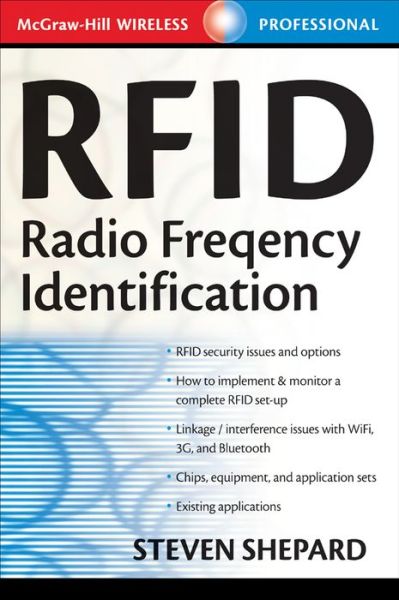 Rfid - Steven Shepard - Books - McGraw-Hill Education - Europe - 9780071442992 - September 16, 2004