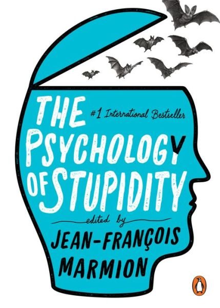 Cover for Jean-Francois Marmion · The Psychology of Stupidity (Paperback Bog) (2020)