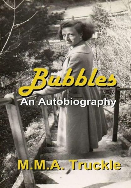 Cover for M M a Truckle · Bubbles (Hardcover Book) (2019)