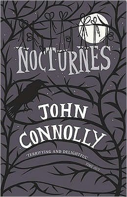 Cover for John Connolly · Nocturnes (Paperback Book) (2007)
