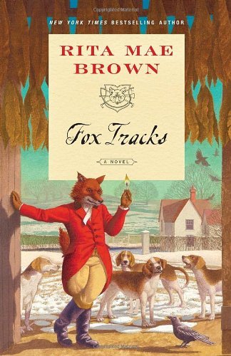 Cover for Rita Mae Brown · Fox Tracks: a Novel (&quot;sister&quot; Jane) (Paperback Book) (2013)