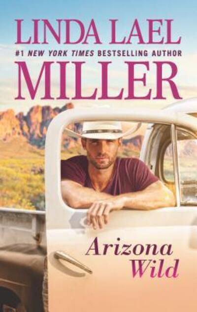 Cover for Linda Lael Miller · Arizona Wild (Buch) (2016)