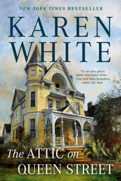 Cover for Karen White · The Attic on Queen Street (Paperback Book) (2022)