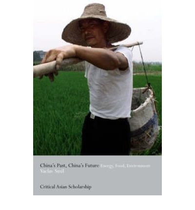 Cover for Vaclav Smil · China's Past, China's Future - Asia's Transformations / Critical Asian Scholarship (Paperback Book) (2003)