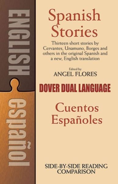 Cover for Angel Flores · Spanish Stories: A Dual-Language Book - Dover Dual Language Spanish (Paperback Bog) [New edition] (2003)