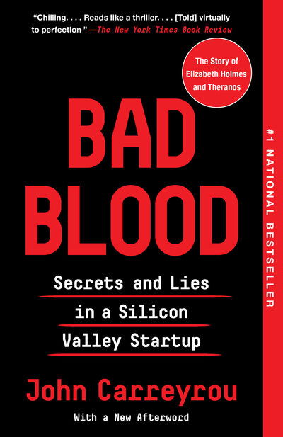 Bad Blood - John Carreyrou - Libros - Knopf Doubleday Publishing Group - 9780525431992 - 28 de enero de 2020