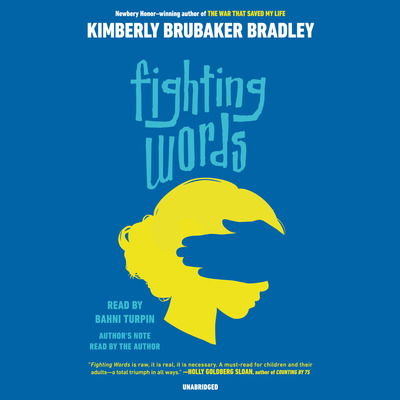 Cover for Kimberly Brubaker Bradley · Fighting Words (Audiobook (CD)) [Unabridged edition] (2020)