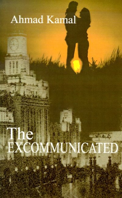 Cover for Ahmad Kamal · The Excommunicated (Paperback Book) (2000)