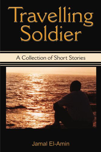 Cover for Jamal El-amin · Travelling Soldier (Paperback Book) (2001)