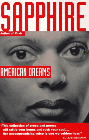American Dreams - Sapphire - Books - Vintage - 9780679767992 - June 18, 1996