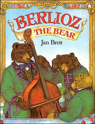 Cover for Jan Brett · Berlioz the Bear (Paperback Book) (1996)