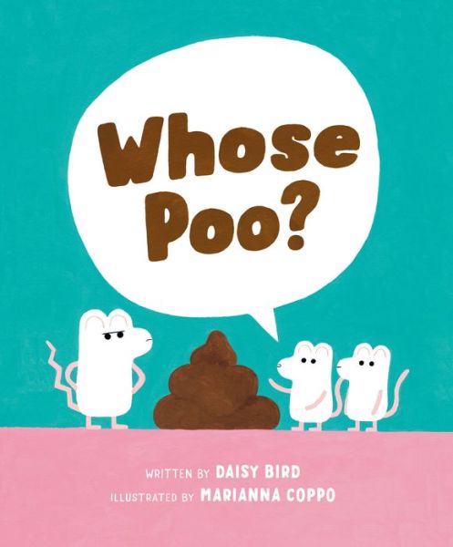 Cover for Daisy Bird · Whose Poo? (Board book) (2021)