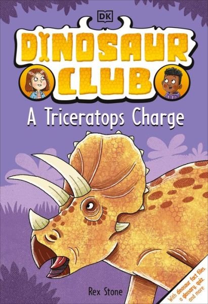 Cover for Rex Stone · Dinosaur Club: A Triceratops Charge (Gebundenes Buch) (2022)