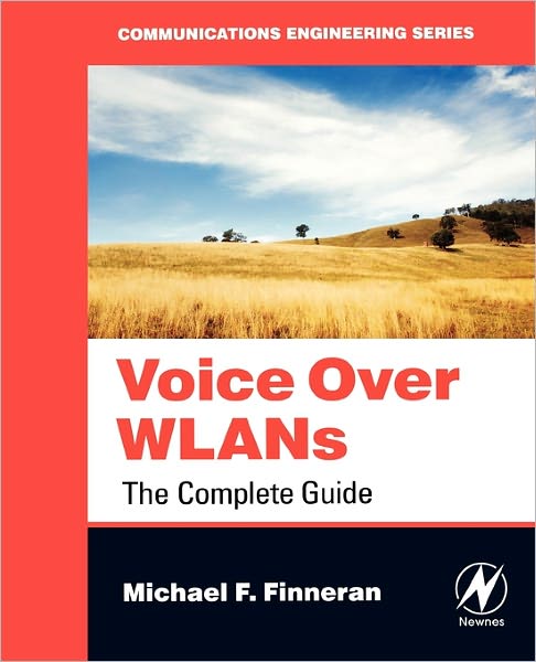 Cover for Michael F. Finneran · Voice Over WLANS: The Complete Guide (Paperback Book) (2007)