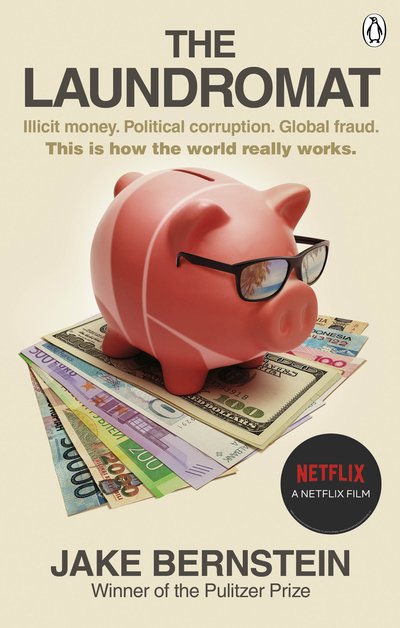 Cover for Jake Bernstein · The Laundromat: Inside the Panama Papers Investigation of Illicit Money Networks and the Global Elite (Pocketbok) (2019)