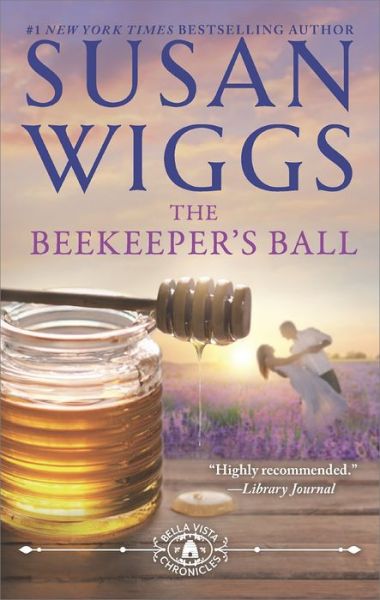 Cover for Susan Wiggs · The Beekeeper's Ball (Paperback Book) (2015)