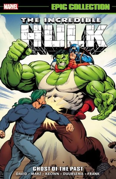Cover for Peter David · Incredible Hulk Epic Collection: Ghost Of The Past (Paperback Book) (2015)