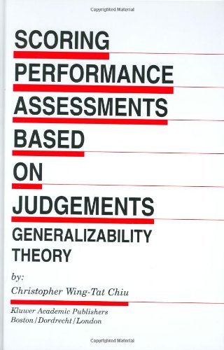 Scoring Performance Assessments Based on Judgements: Generalizability Theory - Evaluation in Education and Human Services - Christopher Wing-Tat Chiu - Books - Springer - 9780792374992 - September 30, 2001