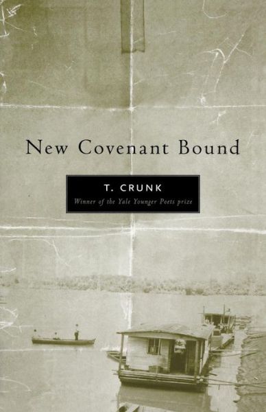 Cover for Tony Crunk · New Covenant Bound - Kentucky Voices (Paperback Book) (2010)