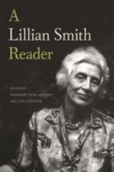 Cover for Lillian Smith · A Lillian Smith Reader (Paperback Book) (2016)