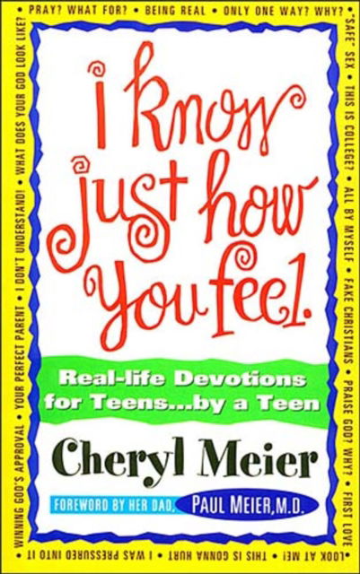 Cover for Cheryl Meier · I Know Just How You Feel (Paperback Book) (1994)