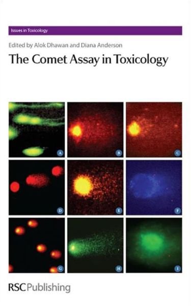 Cover for Royal Society of Chemistry · The Comet Assay in Toxicology - Issues in Toxicology (Gebundenes Buch) (2009)