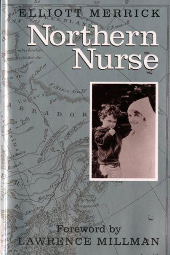 Cover for Elliott Merrick · Northern Nurse (Regional Interest) (Paperback Book) (1994)