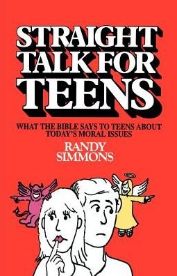 Cover for Randy Simmons · Straight Talk for Teens (Paperback Book) (2002)