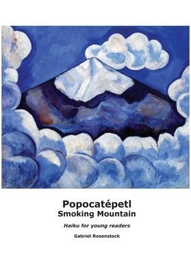 Cover for Gabriel Rosenstock · Popocatépetl (Book) (2023)