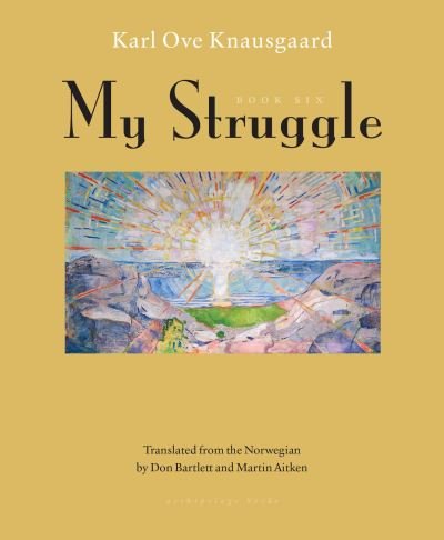 Cover for Karl Ove Knausgård · My struggle (Buch) [First Archipelago Books edition. edition] (2018)