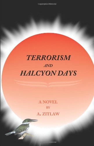 Cover for A Zitlaw · Terrorism and Halcyon Days (Pocketbok) [1st edition] (2010)