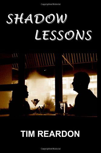 Cover for Tim Reardon · Shadow Lessons (Paperback Book) (2010)