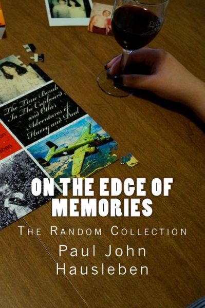 Cover for Paul John Hausleben · On the Edge of Memories : The Random Collection (Paperback Book) (2017)